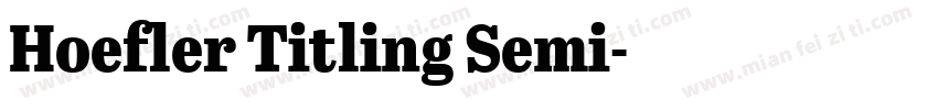 Hoefler Titling Semi字体转换